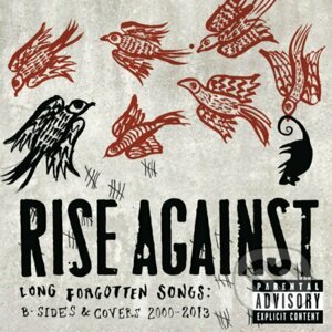 Against Rise: Long Forgotten Songs - Rise Against