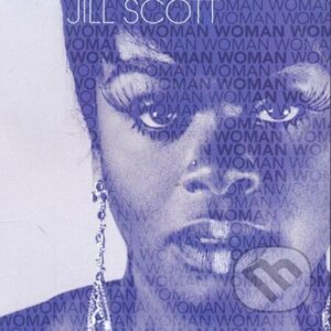 Jill Scott: Woman - Jill Scott