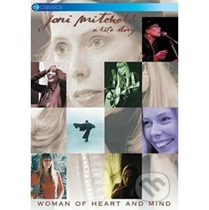 Joni Mitchell: Woman of heart and mind - Joni Mitchell