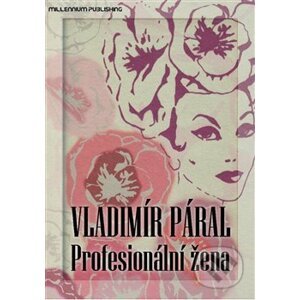 Profesionální žena - Vladimír Páral