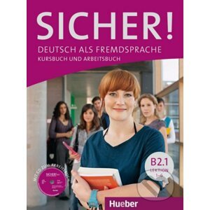 Sicher! B2/1 - Kursbuch und Arbeitsbuch - Michaela Perlmann-Balme, Susanne Schwalb, Magdalena Matussek
