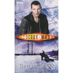 Doctor Who: The Deviant Strain - Justin Richards