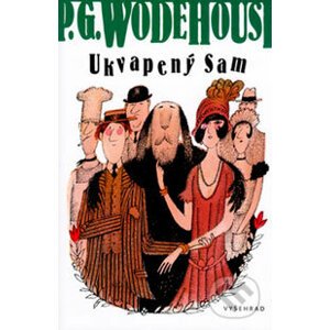 Ukvapený Sam - P.G. Wodehouse