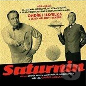 Havelka O.,norisova Z. & Ost.: Saturnin - EMI Music