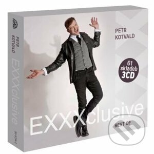 Petr Kotvald - EXXXclusive BEST OF - 3 CD - Petr Kotvald
