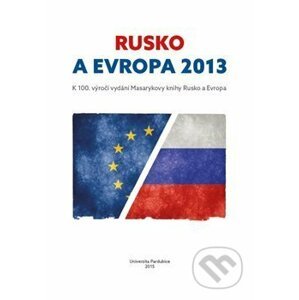 Rusko a Evropa 2013 - Pavla Štorková