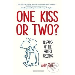 One Kiss or Two? - Andy Scott