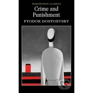 Crime and Punishment - Fiodor Michajlovič Dostojevskij