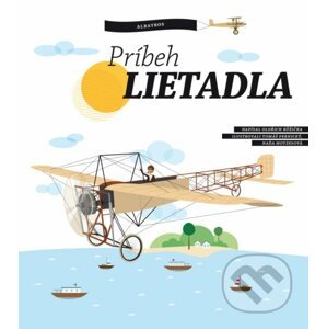 Príbeh lietadla - Oldřich Růžička, Tomáš Pernický (ilustrátor), Naďa Moyzesová (ilustrátor)