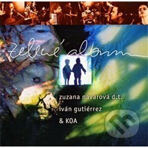 Zelené album - Zuzana Navarová, Koa, Ivan Gutiérrez