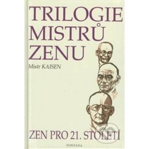 Trilogie mistrů zenu - Anna Komendová, Mistr Kaisen