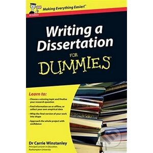 Writing a Dissertation For Dummies - Carrie Winstanley
