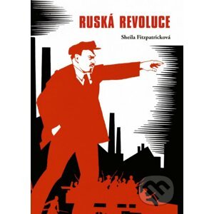 Ruská revoluce - Sheila Fitzpatrick