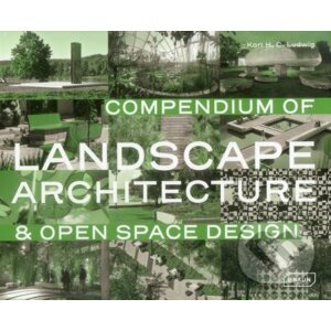 Compendium of Landscape Architecture - Karl Ludwig