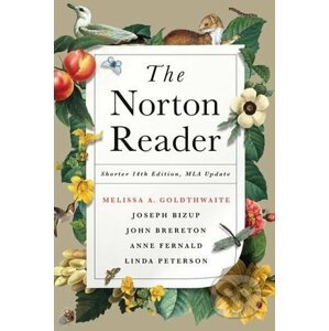 The Norton Reader - Melissa Goldthwaite a kol.