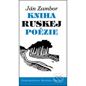 Kniha ruskej poézie - Ján Zambor