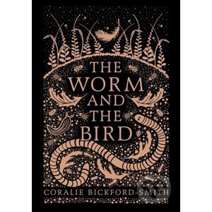 The Worm and the Bird - Coralie Bickford-Smith