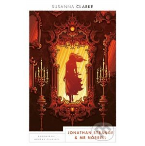 Jonathan Strange and Mr Norrell - Susanna Clarke