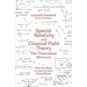Special Relativity and Classical Field Theory - Leonard Susskind