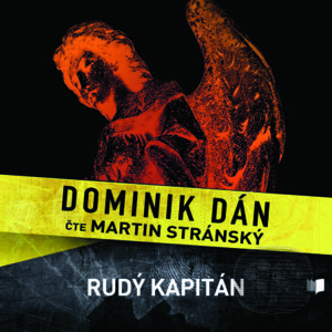 Rudý kapitán - Dominik Dán