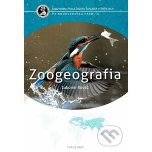 Zoogeografia - Ľubomír Kováč