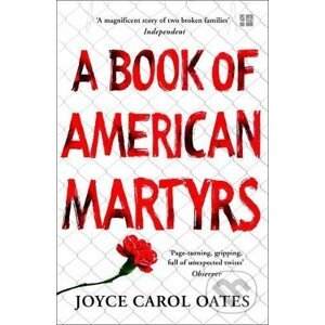 A Book of American Martyrs - Joyce Carol Oates