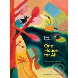 One House for All - Inese Zandere