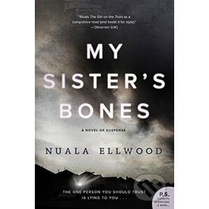My Sister's Bones - Nuala Ellwood