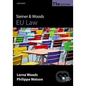 Steiner and Woods EU Law - Lorna Woods, Philippa Watson