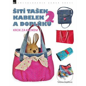 Šití tašek, kabelek a doplňků 2 - Taťana Žejdlová