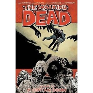 The Walking Dead - Robert Kirkman