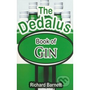 The Dedalus Book of Gin - Richard Barnett