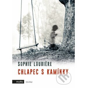 Chlapec s kamínky - Sophie Loubière
