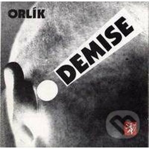 Orlík: Demise!/Remastered - Orlík