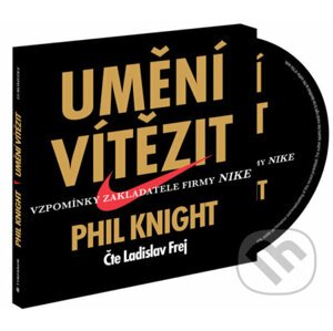 Umění vítězit (audiokniha) - Phil Knight