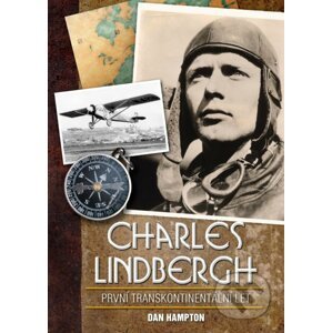 Charles Lindbergh - Dan Hampton