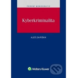 Kyberkriminalita - Aleš Završnik