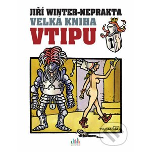 Velká kniha vtipu - Jiří Winter-Neprakta