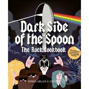 Dark Side of the Spoon - Joe Inniss, Ralph Miller, Peter Stadden