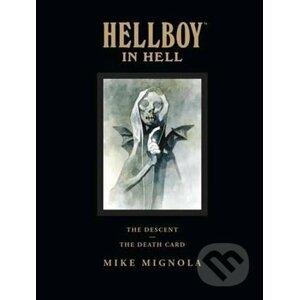 Hellboy in Hell - Mike Mignola, Dave Stewart (ilustrácie)