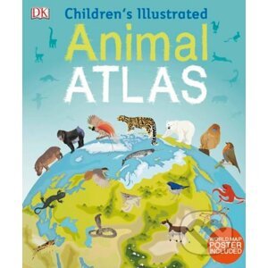 Children's Illustrated Animal Atlas - Dorling Kindersley