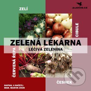Léčivá zelenina - Martin Zoun