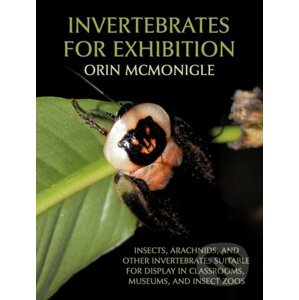 Invertebrates For Exhibition - Orin McMonigle