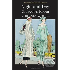Night and Day / Jacob's Room - Virginia Woolf