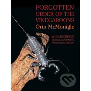 Forgotten Order of the Vinegaroons - Orin McMonigle