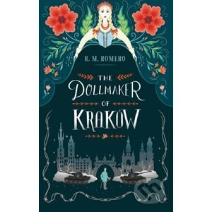 The Dollmaker of Krakow - R.M. Romero