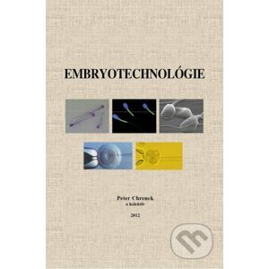 Embryotechnológie - Peter Chrenek