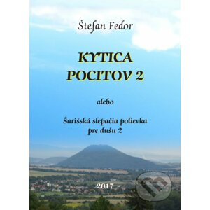 Kytica pocitov 2 - Štefan Fedor