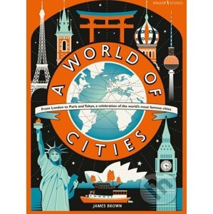 A World of Cities - Lily Murray, James Brown (ilustrácie)
