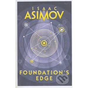 Foundation’s Edge - Isaac Asimov